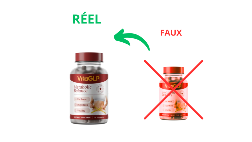 Réel ou faux VitaGLP